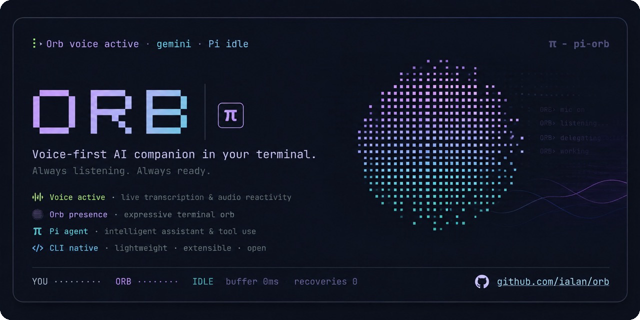 Orb — conversational realtime voice for the Pi coding harness